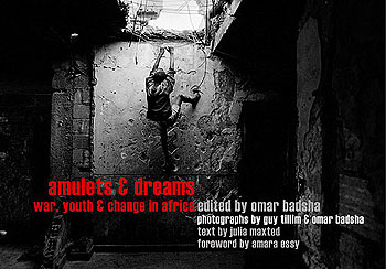 Amulets & Dreams: War, Youth & Change in Africa (2002)