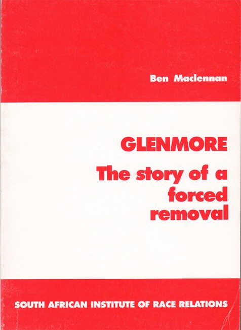 Glenmore: The Story of a Forced Removal (1987)
