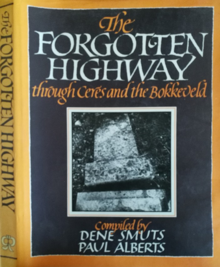 The Forgotten Highway (Through Ceres and the Bokkeveld) (1988)