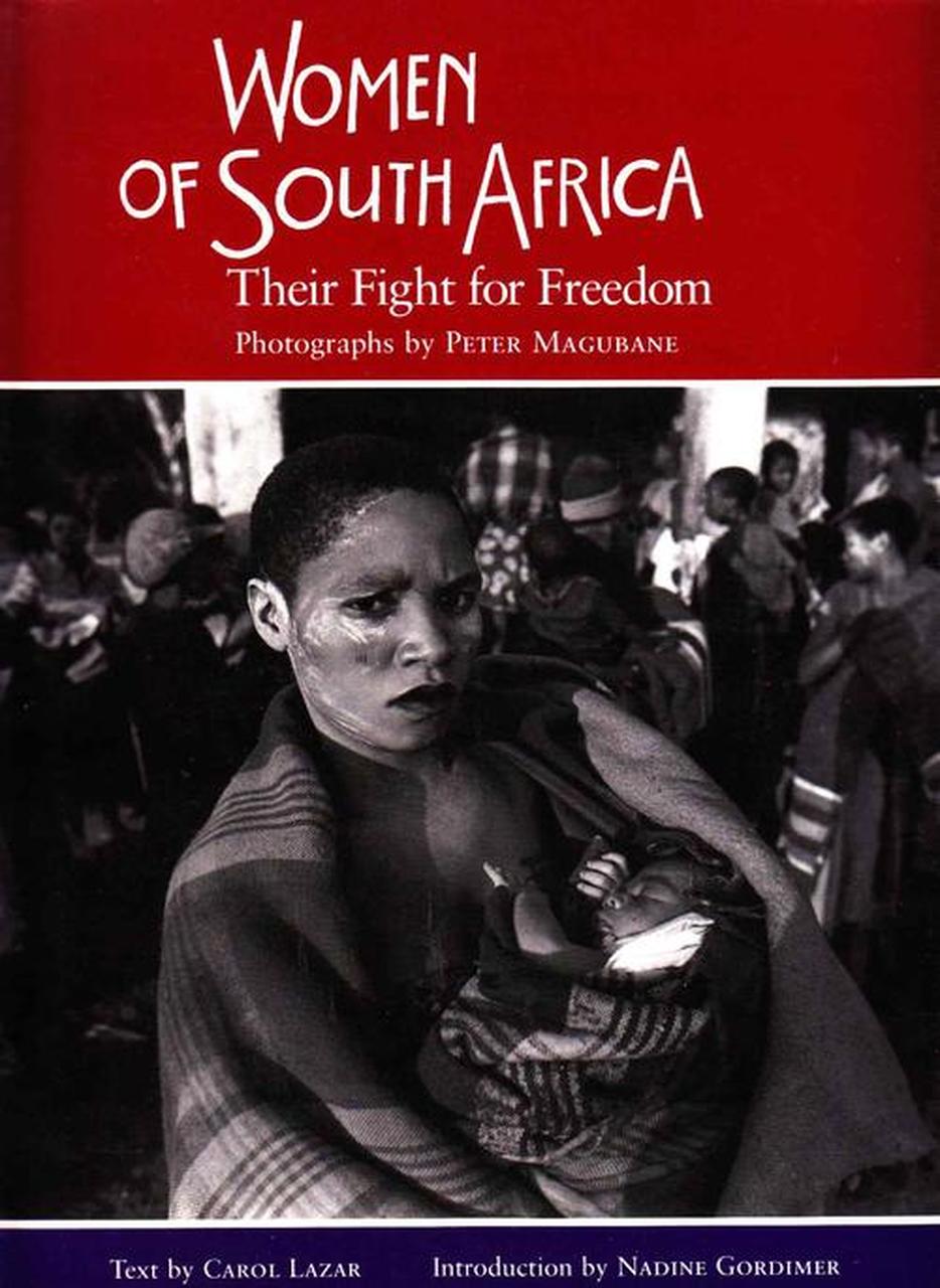 Women of South Africa: Their Fight for Freedom (1993)
